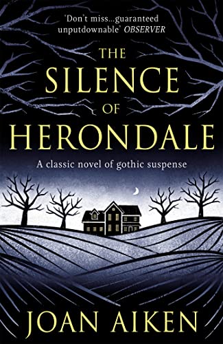 Beispielbild fr The Silence of Herondale: A Missing Child, a Deserted House, and the Secrets That Connect Them zum Verkauf von WorldofBooks