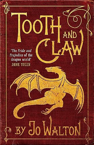 9781472100863: Tooth And Claw