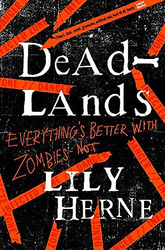 Beispielbild fr Deadlands (Deadlands Trilogy) zum Verkauf von WorldofBooks