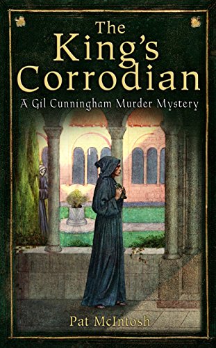 Stock image for The King's Corrodian (Gil Cunningham Murder Myst 11): 18 for sale by WorldofBooks