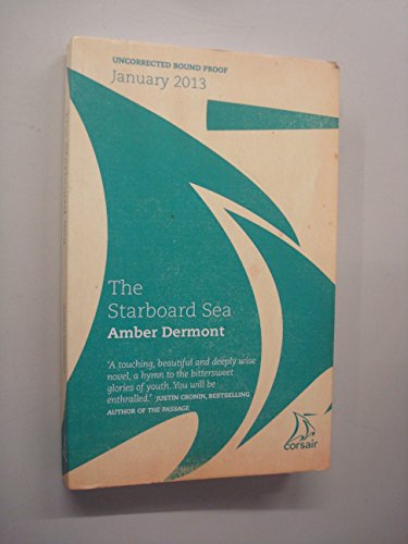 Stock image for The Starboard Sea for sale by Mispah books