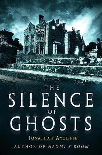 Imagen de archivo de The Silence of Ghosts a la venta por Ria Christie Collections