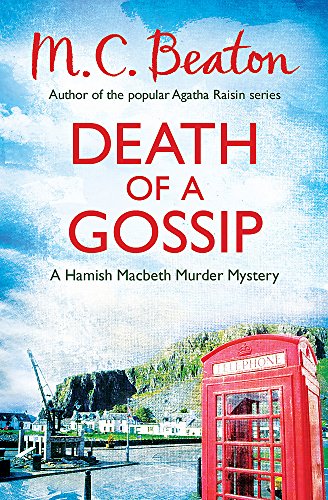 Beispielbild fr Death of a Gossip (A Hamish Macbeth Murder Myster) zum Verkauf von WorldofBooks