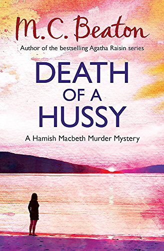 9781472105240: Death of a Hussy (Hamish Macbeth)