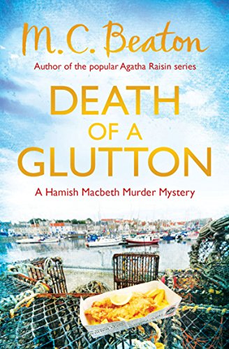 Stock image for Death of a Glutton (Hamish Macbeth 08) for sale by SecondSale