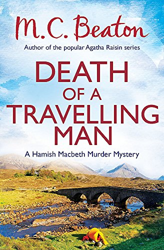 Stock image for Death of a Travelling Man (Hamish Macbeth) for sale by SecondSale