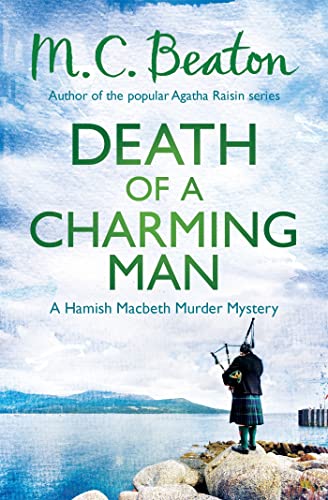 Stock image for Death of a Charming Man (Hamish Macbeth) for sale by WorldofBooks