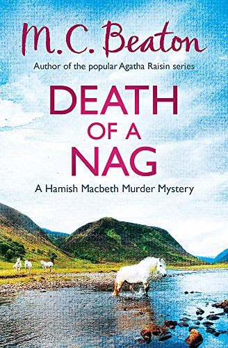 Imagen de archivo de Death of a Nag (Hamish Macbeth) a la venta por WorldofBooks