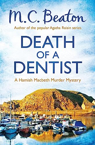 9781472105325: Death of a Dentist (Hamish Macbeth)