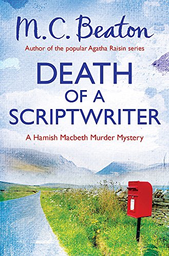 Imagen de archivo de Death of a Scriptwriter (Hamish Macbeth) a la venta por ThriftBooks-Dallas