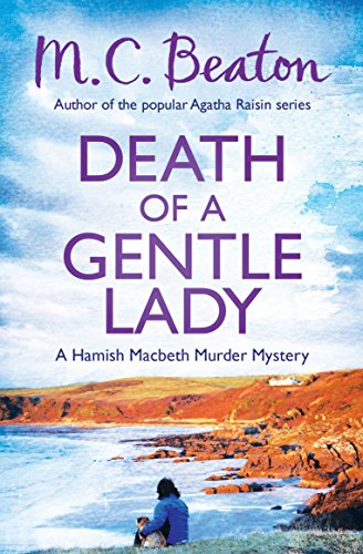 Stock image for Death of a Gentle Lady (Hamish Macbeth) for sale by AwesomeBooks