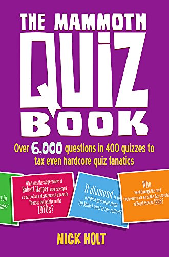 Beispielbild fr The Mammoth Quiz Book: Over 6,000 Fun and Fascinating Questions (Mammoth Books) zum Verkauf von AwesomeBooks