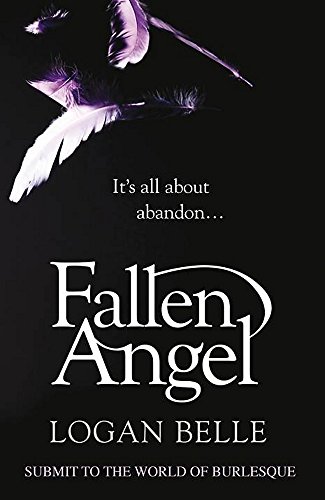 Beispielbild fr Fallen Angel: It's all about abandon. zum Verkauf von AwesomeBooks
