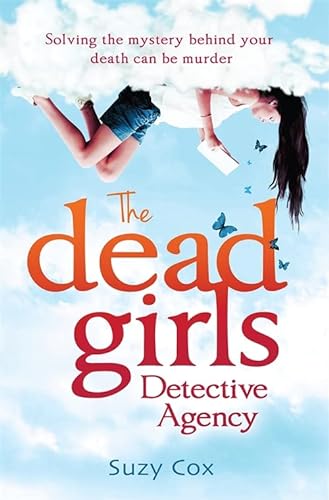 Beispielbild fr The Dead Girls Detective Agency zum Verkauf von WorldofBooks