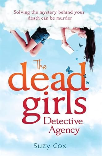 Stock image for The Dead Girls Detective Agency for sale by WorldofBooks