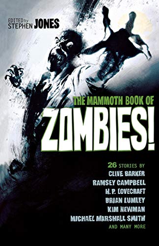 Imagen de archivo de The Mammoth Book of Zombies a la venta por Chiron Media