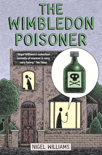 Stock image for The Wimbledon Poisoner (Wimbledon Trilogy 1) (Tom Thorne Novels) for sale by WorldofBooks