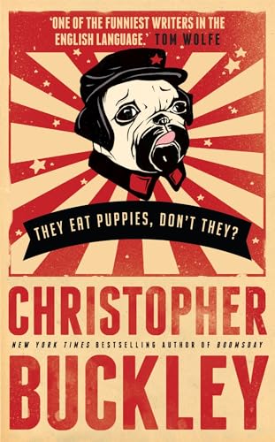 Stock image for They Eat Puppies, Don't They? for sale by Better World Books