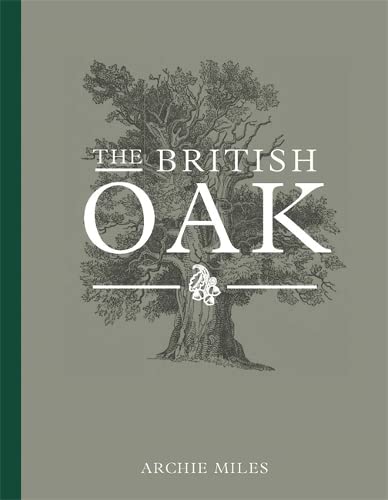 Beispielbild fr The British Oak zum Verkauf von WorldofBooks