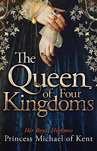 Stock image for The Queen Of Four Kingdoms for sale by AwesomeBooks