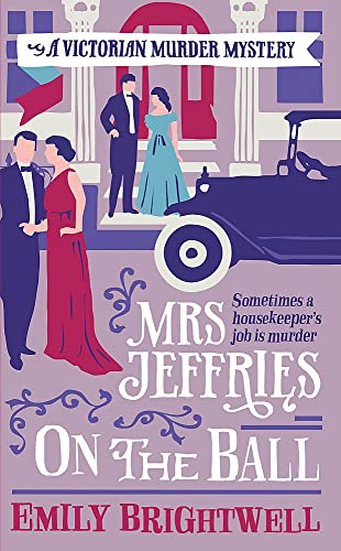 Stock image for Mrs Jeffries On The Ball for sale by AwesomeBooks