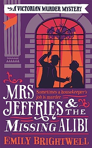 Beispielbild fr Mrs Jeffries And The Missing Alibi zum Verkauf von WorldofBooks