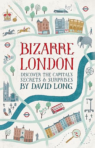 Stock image for Bizarre London for sale by Blackwell's