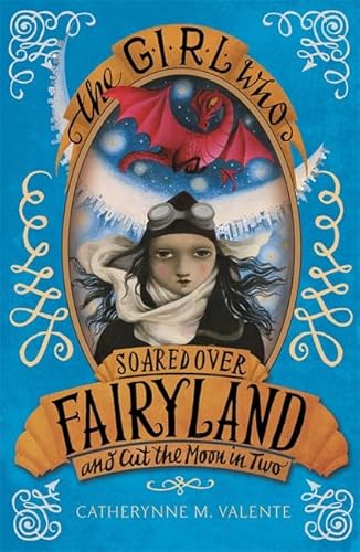 Beispielbild fr The Girl Who Soared Over Fairyland and Cut the Moon in Two zum Verkauf von WorldofBooks