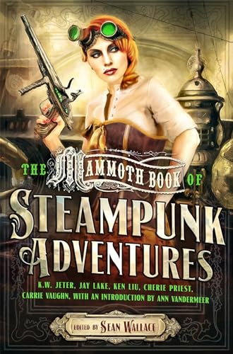 Stock image for Mammoth Book Of Steampunk Adventures (Mammoth Books) for sale by Chiron Media