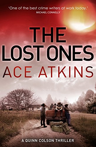 Stock image for The Lost Ones (Quinn Colson 2) for sale by WorldofBooks