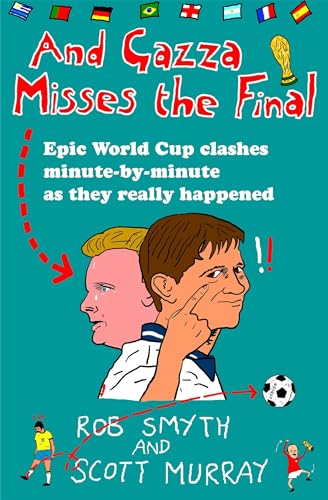 Stock image for And Gazza Misses The Final for sale by HPB-Ruby