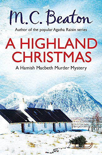 9781472111173: A Highland Christmas (Hamish Macbeth)