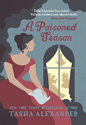 9781472111333: A Poisoned Season (Lady Emily Mysteries)