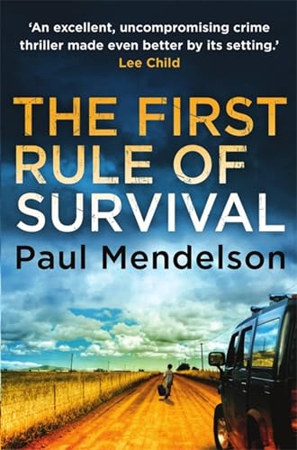 Beispielbild fr The First Rule Of Survival (Col Vaughn de Vries): 1 zum Verkauf von WorldofBooks