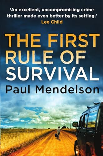 9781472111364: The First Rule Of Survival (Col Vaughn de Vries)