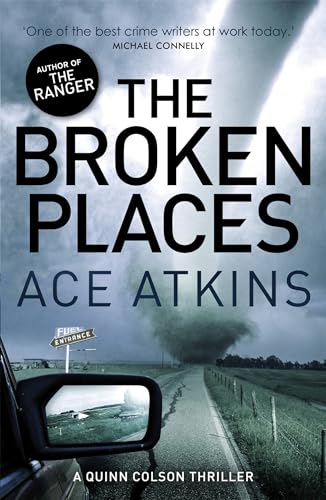 9781472112156: The Broken Places (Quinn Colson)