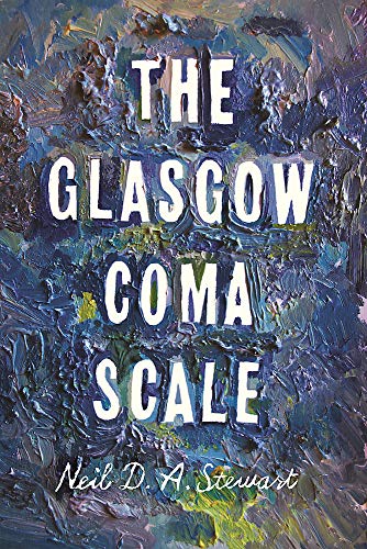 Stock image for The Glasgow Coma Scale for sale by AwesomeBooks
