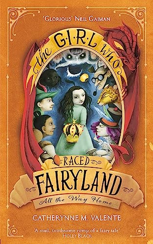 Beispielbild fr The Girl Who Raced Fairyland All the Way Home zum Verkauf von Blackwell's