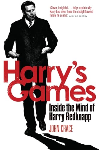Stock image for Harry's Games: Inside the Mind of Harry Redknapp for sale by AwesomeBooks