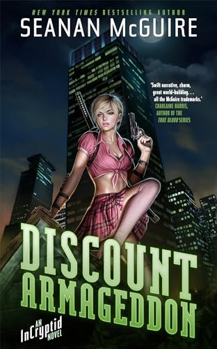 9781472113139: Discount Armageddon: An Incryptid Novel (Incryptid 1)