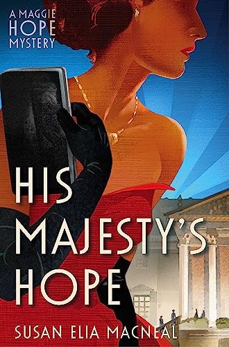 9781472114013: His Majesty's Hope (Maggie Hope)