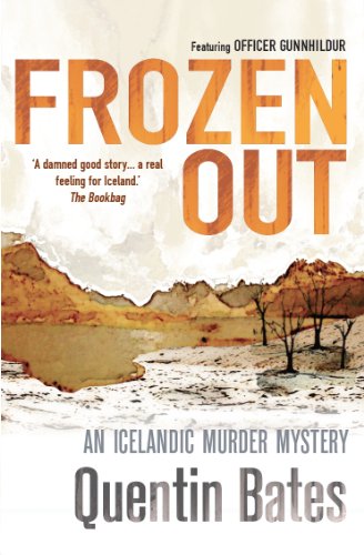 Stock image for Frozen Out (Gunnhildur Mystery) for sale by WorldofBooks