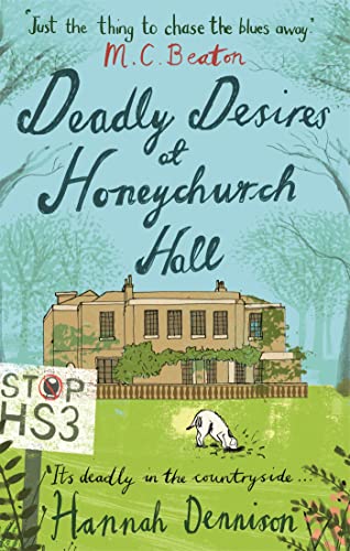 Stock image for Deadly Desires at Honeychurch Hall for sale by WorldofBooks