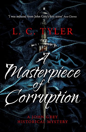 Stock image for A Masterpiece of Corruption (A John Grey Historical Mystery) for sale by AwesomeBooks