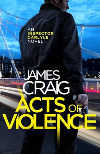 Beispielbild fr Acts of Violence (Inspector Carlyle) zum Verkauf von WorldofBooks