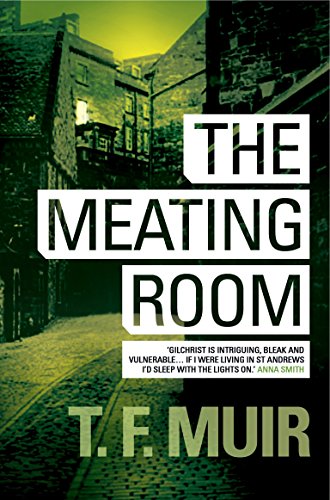 9781472115546: The Meating Room (DCI Andy Gilchrist)