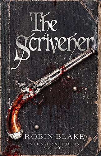 Stock image for The Scrivener (Cragg & Fidelis) for sale by WorldofBooks
