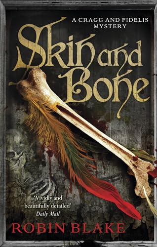 Stock image for Skin and Bone (Cragg & Fidelis) for sale by WorldofBooks