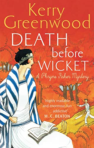 Stock image for Death Before Wicket: Miss Phryne Fisher Investigates for sale by WorldofBooks