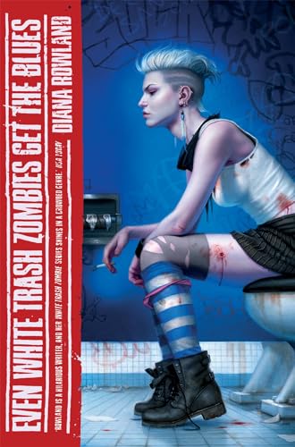Stock image for Even White Trash Zombies Get The Blues (A White Trash Zombie Novel) for sale by WorldofBooks